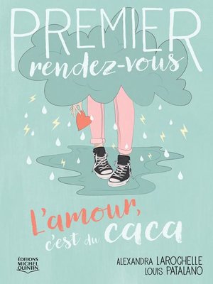 cover image of Premier rendez-vous 2--L'amour, c'est du caca